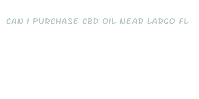 can i purchase cbd oil near largo fl