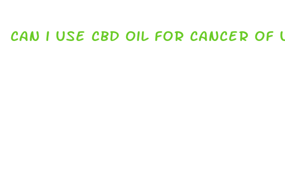 can i use cbd oil for cancer of unknown primary