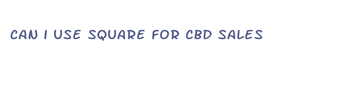 can i use square for cbd sales