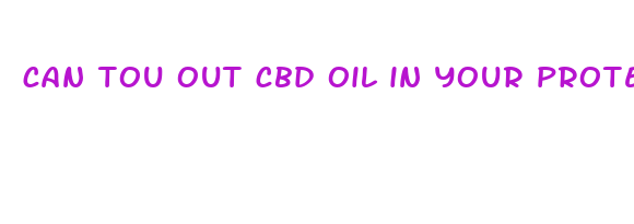 can tou out cbd oil in your protein shakes