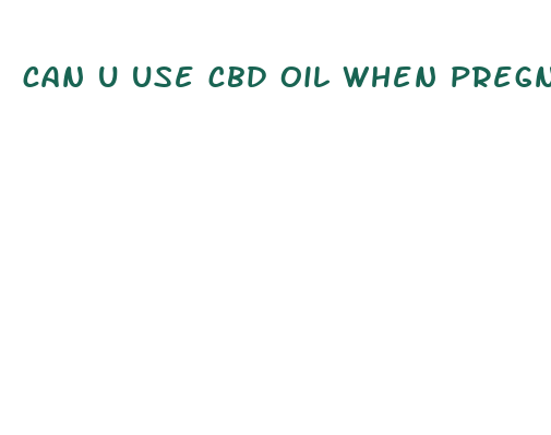 can u use cbd oil when pregnant