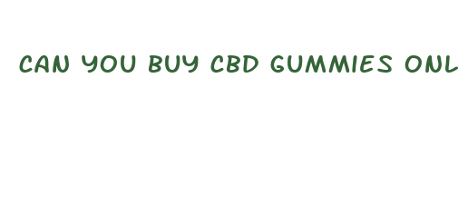 can you buy cbd gummies online