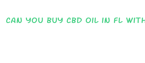 can you buy cbd oil in fl without a prescription