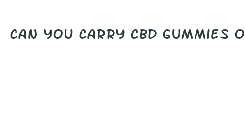 can you carry cbd gummies on an airplane