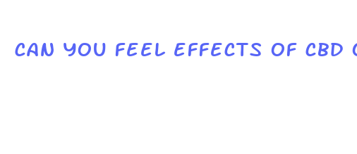 can you feel effects of cbd oil instantly