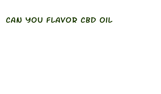 can you flavor cbd oil