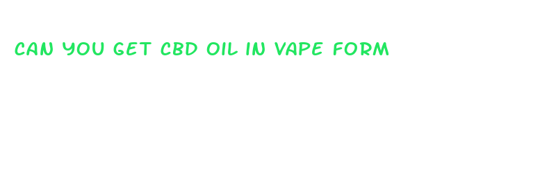 can you get cbd oil in vape form