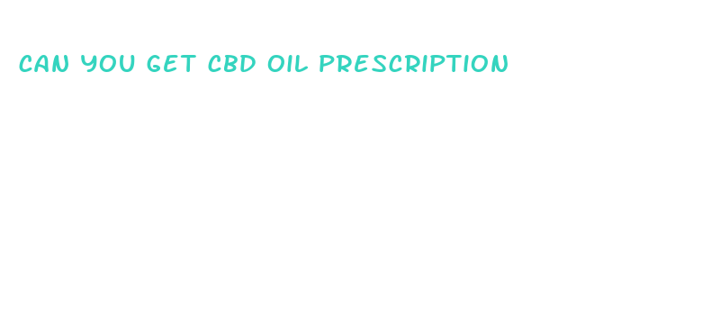 can you get cbd oil prescription