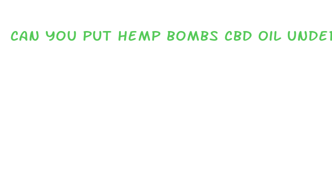 can you put hemp bombs cbd oil under tongue