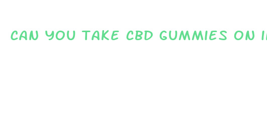 can you take cbd gummies on international flight