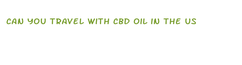 can you travel with cbd oil in the us