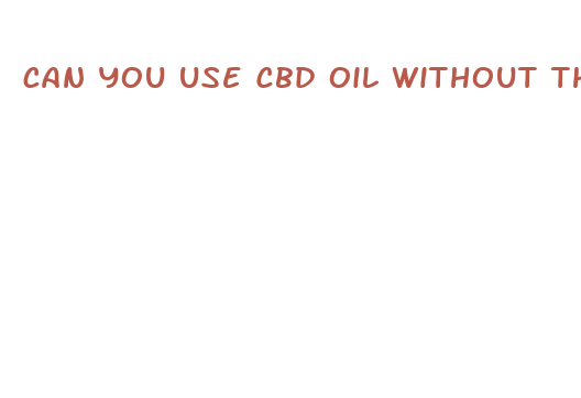 can you use cbd oil without thc with oxycodone