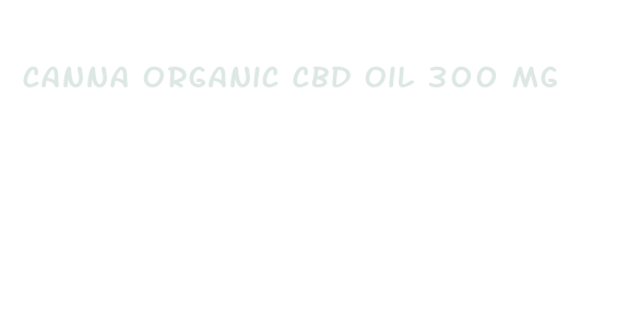 canna organic cbd oil 300 mg