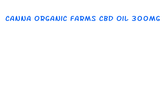 canna organic farms cbd oil 300mg