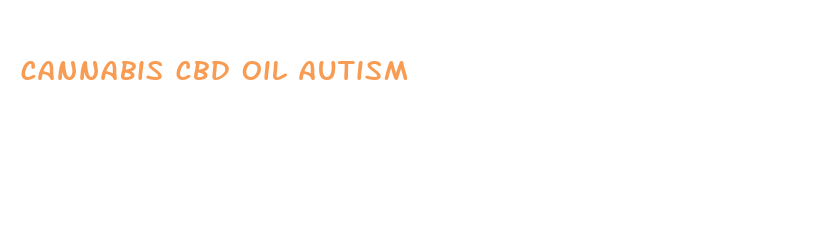 cannabis cbd oil autism