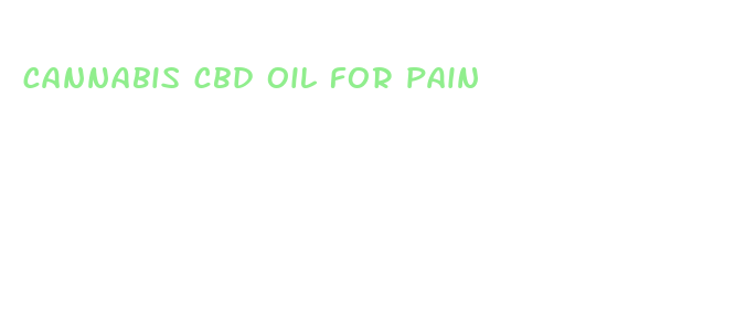 cannabis cbd oil for pain