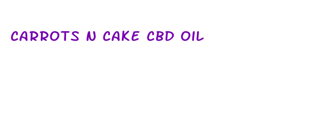 carrots n cake cbd oil