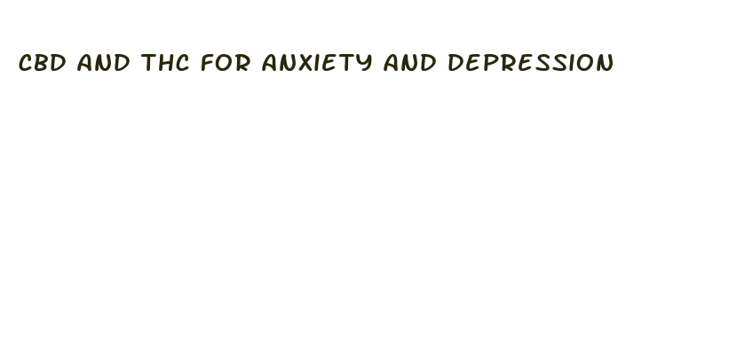 cbd and thc for anxiety and depression