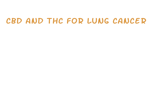 cbd and thc for lung cancer