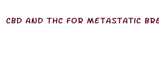 cbd and thc for metastatic breast cancer