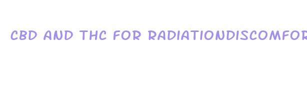 cbd and thc for radiationdiscomfort