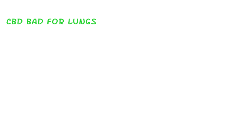 cbd bad for lungs