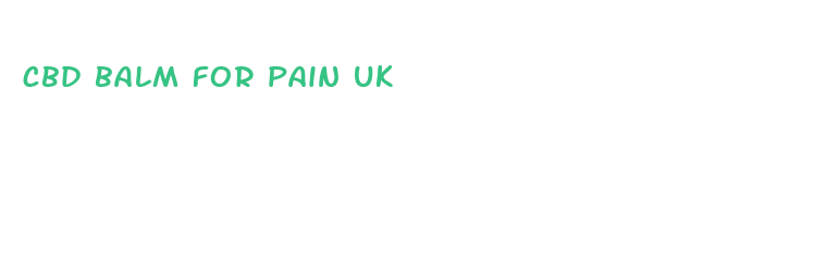 cbd balm for pain uk