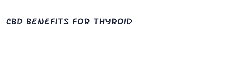 cbd benefits for thyroid