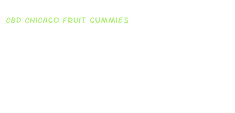 cbd chicago fruit gummies