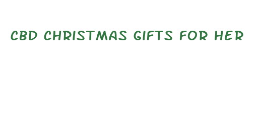 cbd christmas gifts for her