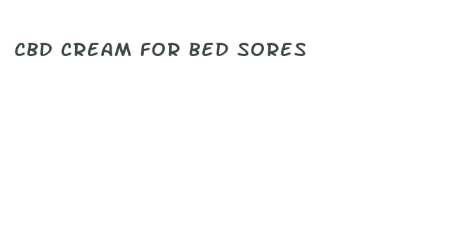 cbd cream for bed sores