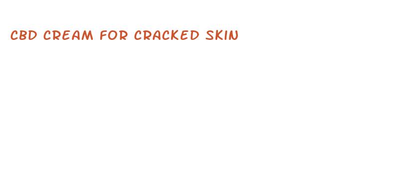 cbd cream for cracked skin