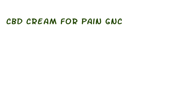 cbd cream for pain gnc