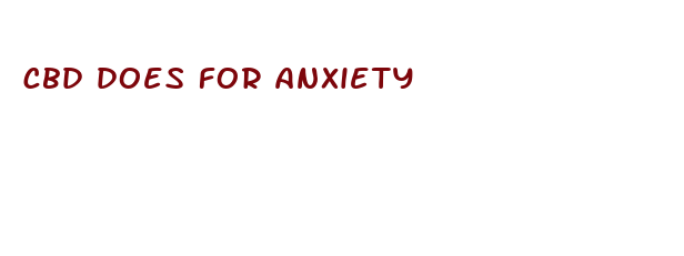 cbd does for anxiety