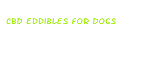 cbd eddibles for dogs