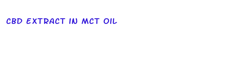 cbd extract in mct oil