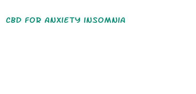 cbd for anxiety insomnia