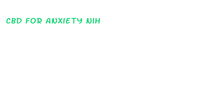 cbd for anxiety nih