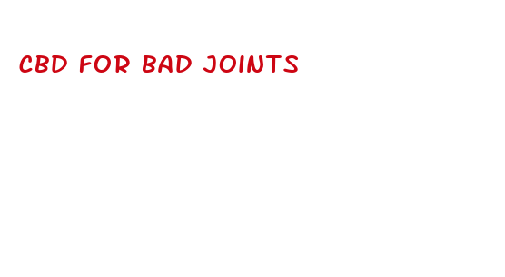 cbd for bad joints