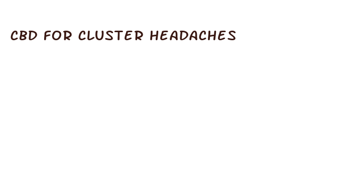 cbd for cluster headaches