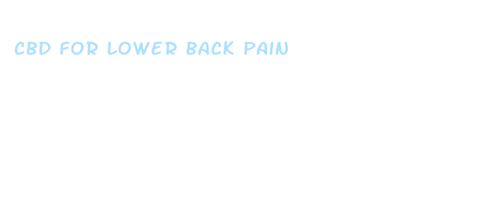 cbd for lower back pain