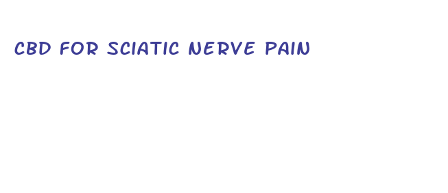 cbd for sciatic nerve pain