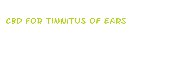 cbd for tinnitus of ears