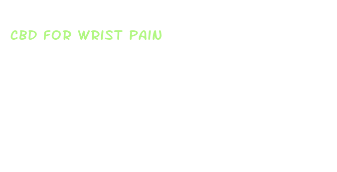 cbd for wrist pain