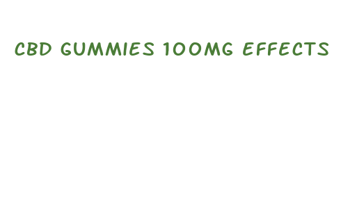 cbd gummies 100mg effects