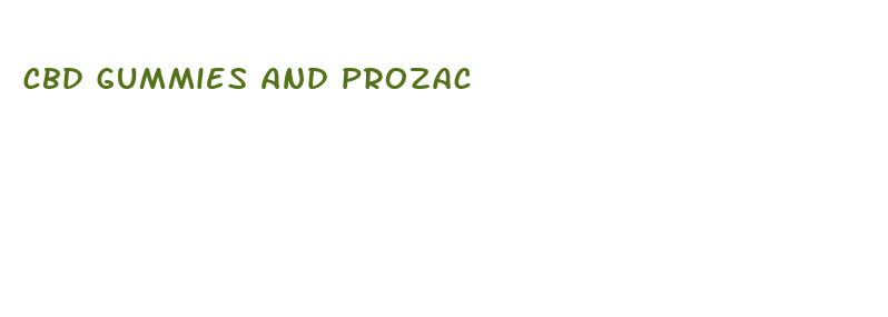 cbd gummies and prozac