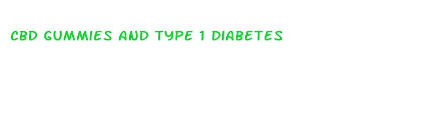 cbd gummies and type 1 diabetes