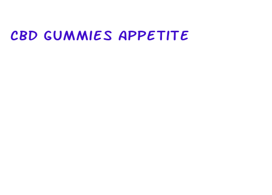 cbd gummies appetite