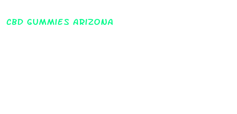 cbd gummies arizona