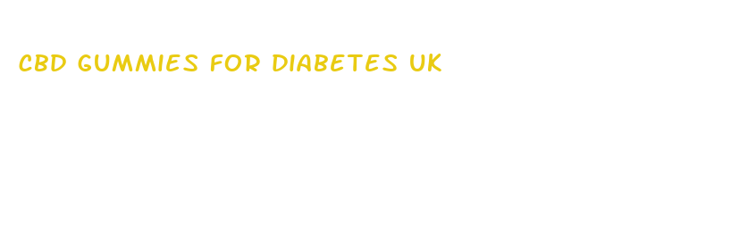 cbd gummies for diabetes uk